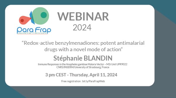 🔊Next @ParaFrap Webinar: Stéphanie BLANDIN @Inserm -'Redox-active benzylmenadiones: potent antimalarial drugs with a novel mode of action' #malaria 🗓Thursday, April 11, 3pm CEST 🎟If you are not in our mailing list, join us, it's free bit.ly/ParaFrapWeb