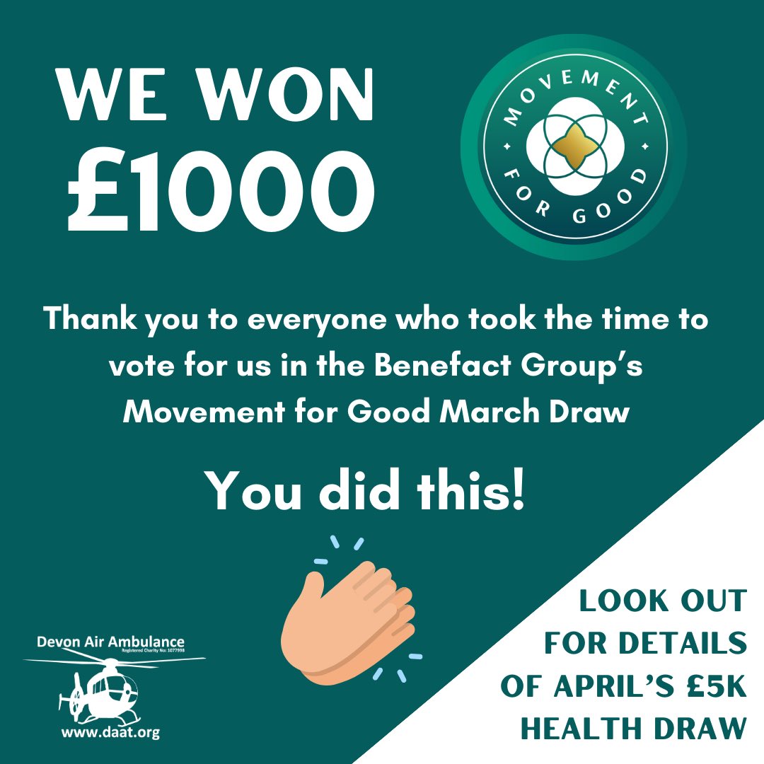 We won £1,000! Thank you so much to everyone who took the time to vote for Devon Air Ambulance in the recent Movement for Good Draw - your support has been rewarded as we were selected as a March winner!