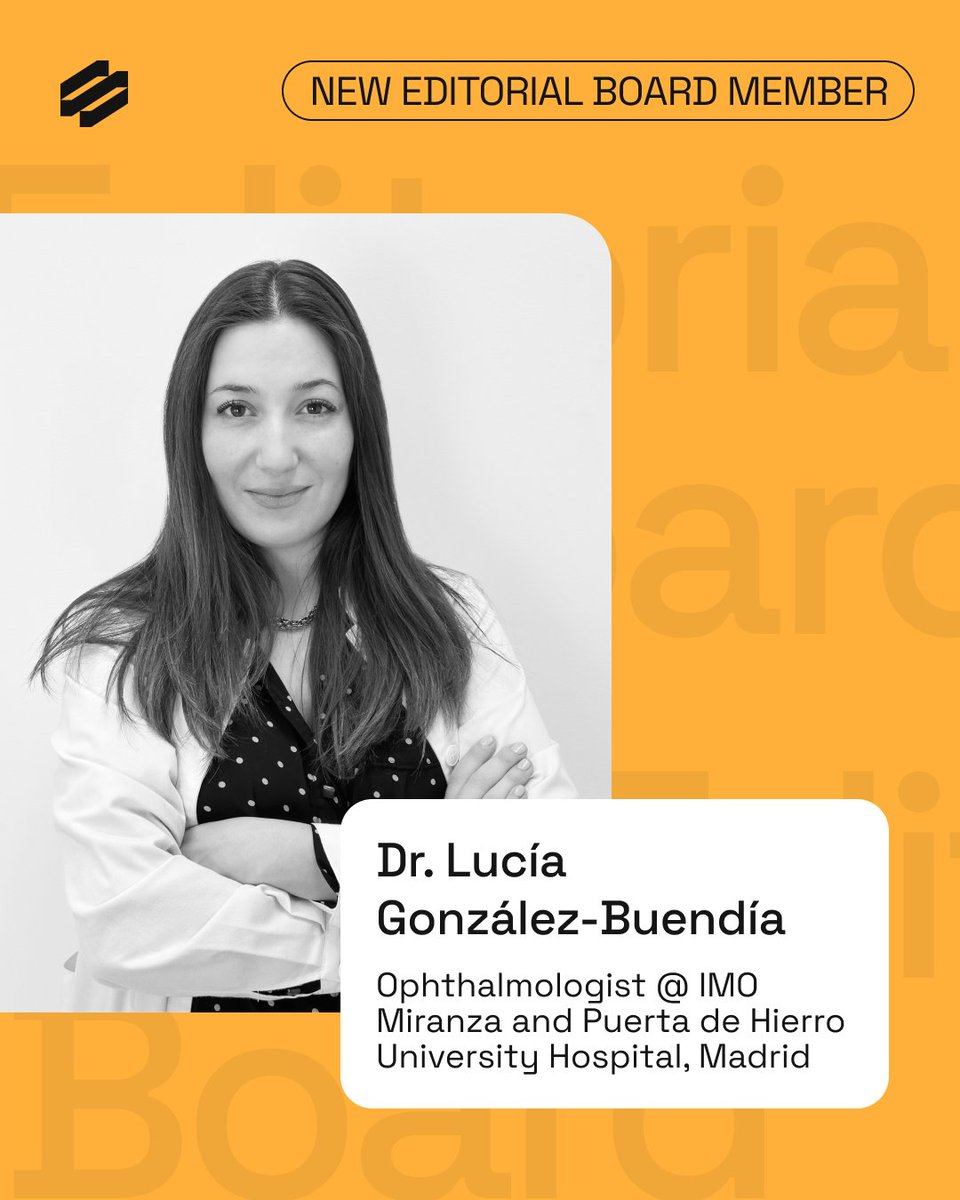 Honored to have Dr. Lucía González-Buendía as part of our Editorial Board! 🥂

Dr. Buendía is a renowned ophthalmologist specializing in the retina and vitreous, focusing on AMD, diabetic retinopathy, and inherited retinal diseases.

#opthalmology #education #mentorship #medicine…
