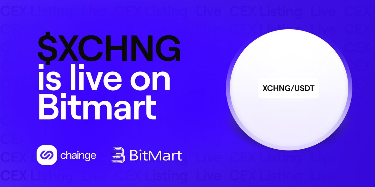 🚀 Listing season has started! $XCHNG is now LIVE on @BitMartExchange 🪙Trading pair: $XCHNG/ $USDT ⬇️Deposit: 4/04/2024; 2:00 PM UTC 🔄Trading: 4/05/2024; 2:00 PM UTC ⬆️Withdrawal: 04/06/2024; 2:00 PM UTC #XCHNG #ChaingeAccelerationEra