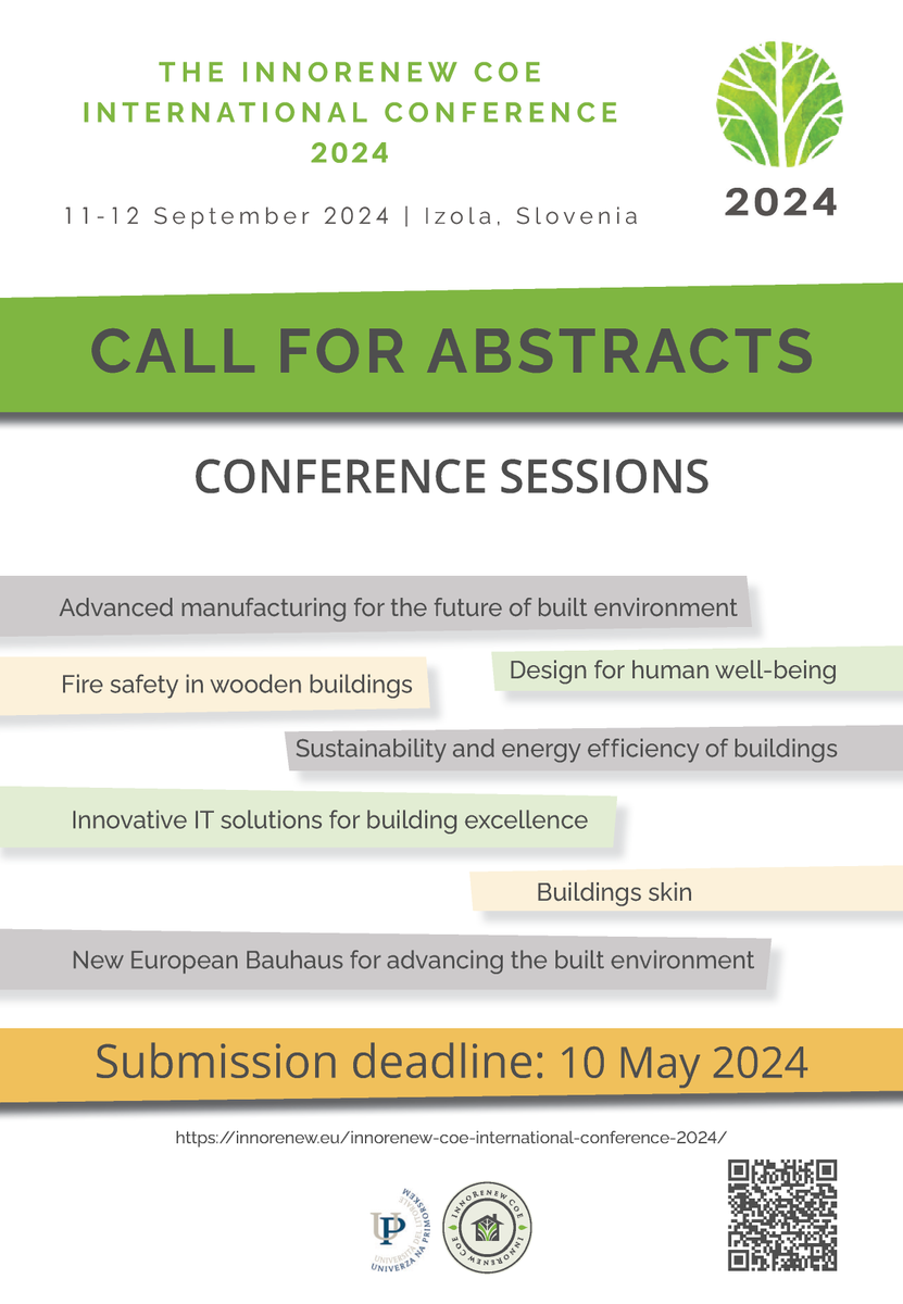 📢 CALL FOR ABSTRACTS #IRIC2024 will take place 11-12 Sept. 2024 and will provide a forum to explore #renewable materials and their use for creating healthy, sustainable #buildings. 📝Submit a 300-word abstract for presentations. ➡️conf.innorenew.eu/e/iric2024 #InnoRenew