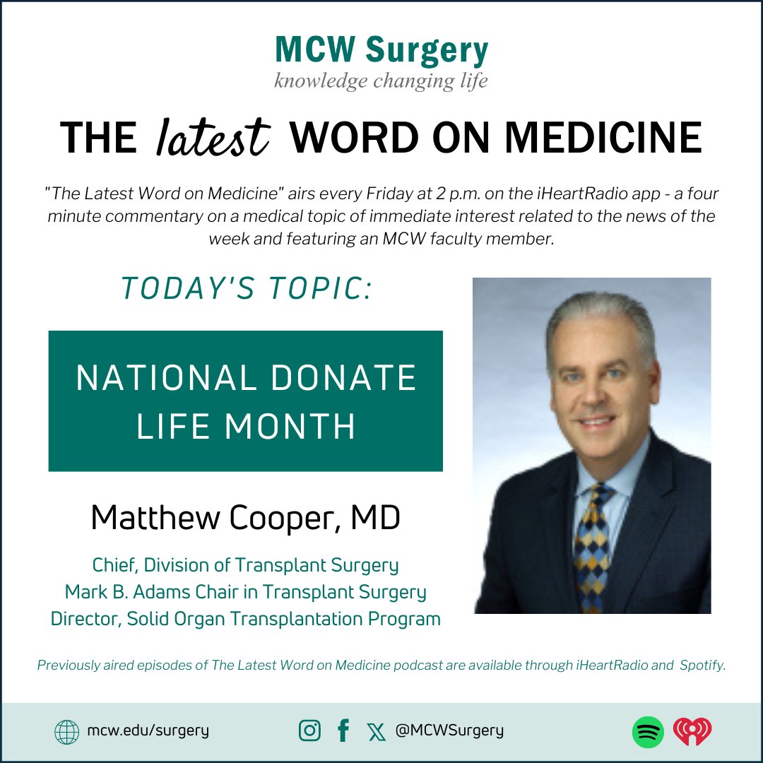 🎙️The #LatestWordOnMedicine airs at 2PM on @iHeartRadio & will discuss National #DonateLife Month with Dr. Matthew Cooper. Listen here: ow.ly/OrPL50PM7B1 #LeadingTheWay @MedicalCollege @Froedtert
