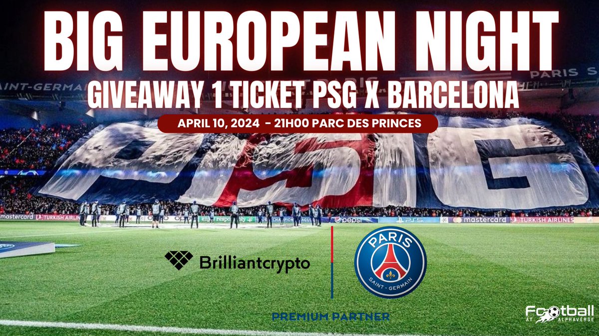 [🎁 GIVEAWAY 🎁] - 1 place pour PSG - FC BARCELONE le 10 avril ⚽

Pour avoir une chance d'assister à ce match et ne pas rester sur la touche, il vous suffit de 👇

✅ Like &amp; RT
✅ Follow <a href="/Brypto_Official/">Brilliantcrypto</a> &amp; <a href="/FootballAlphaV/">Football at AlphaVerse</a>

La balle est dans votre camp !

📅 T.A.S le 08/04