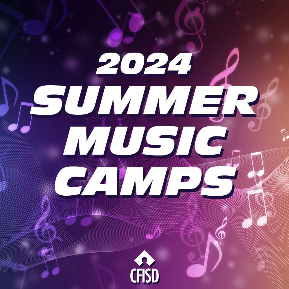 Summer music camps are back! See what @CFISD_FineArts offerings are available this summer: buff.ly/3x7qQiS. #CFISDspirit