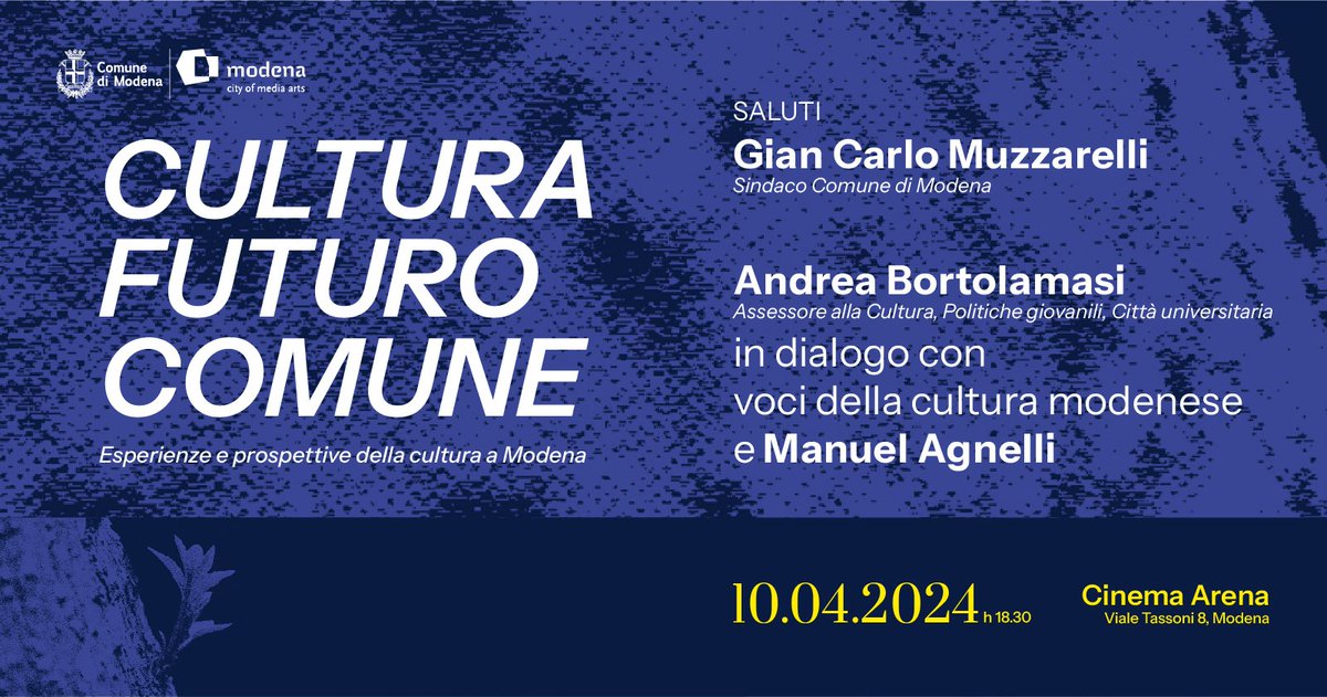 🖋️'Cultura futuro Comune' - Esperienze e prospettive della cultura a Modena 📆Mercoledì 10 aprile incontro con Manuel Agnelli e i protagonisti dell’associazionismo culturale di Modena nel cinema riqualificato di viale Tassoni ▶️ t.ly/ouZJD