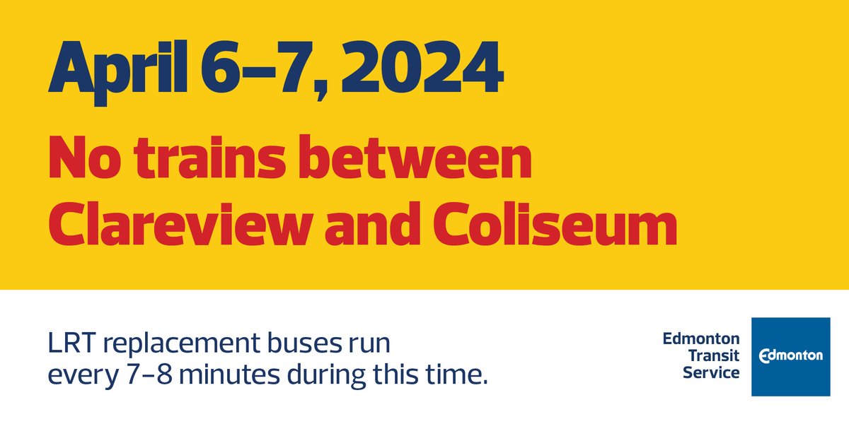 Reminder: There are no trains running between Clareview and Coliseum LRT stations this weekend, April 6-7. LRT replacement bus service will be running every 7 to 8 minutes between these stations. edmonton.ca/lrtreplacement… #YegTransit