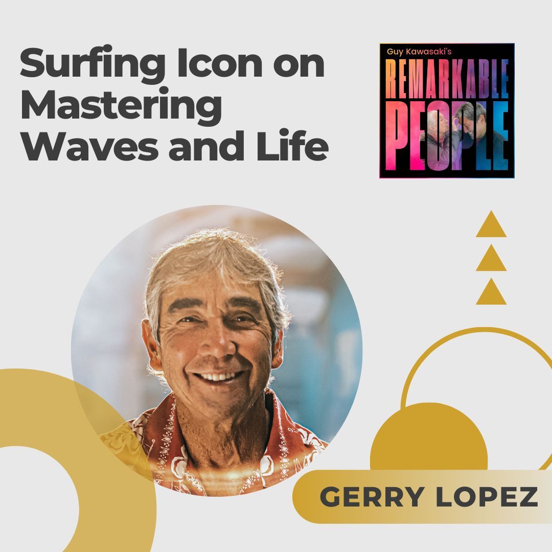 🌊 Dive into the wisdom of surfing icon Gerry Lopez on the latest episode of Remarkable People! Listen now: bit.ly/4ajZe8U