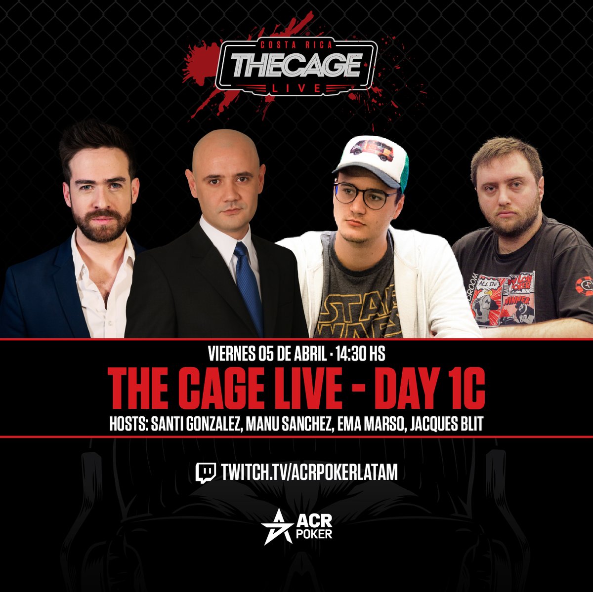 🚨 ¡HOY! 🚨 The Cage Live en Costa Rica 🇨🇷 🗓 Día 1C 💰 Torneo cash ⏰ 14:30 hs 🇧🇷 🎙️ Hosts: @santigoal - Manu Sánchez - @MarsoE23 - Jacques Blit Sigue la acción en vivo por nuestro canal de #Twitch 👉 twitch.tv/acrpokerlatam #ACRpoker #thecagelive #costarica