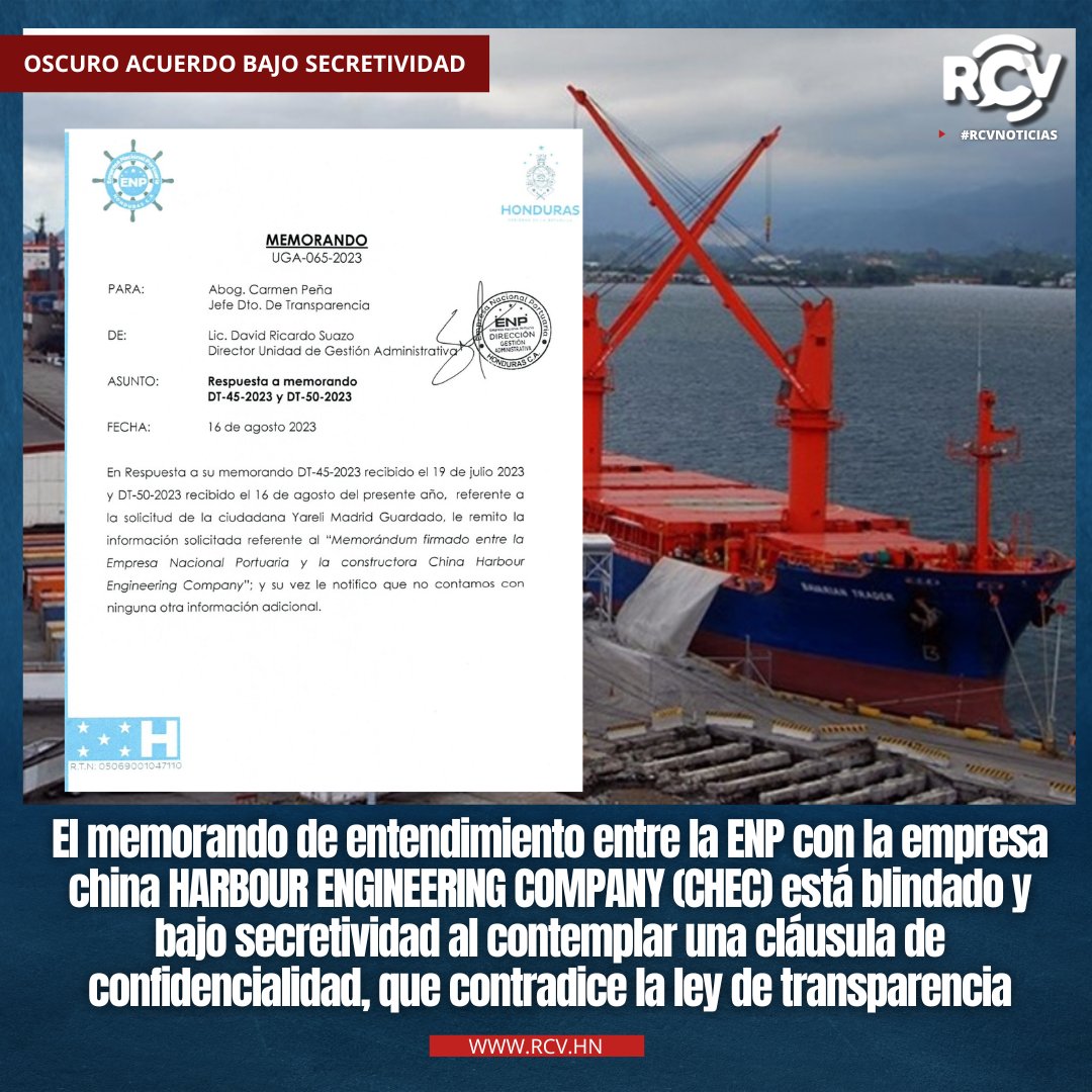RCVHonduras's tweet image. 🚨 OSCURO ACUERDO BAJO SECRETIVIDAD 🚨| El memorando de entendimiento entre la #ENP con la empresa china HARBOUR ENGINEERING COMPANY (#CHEC), está blindado y bajo secretividad al contemplar una cláusula de confidencialidad, que contradice la ley de transparencia. #RCVNoticias…