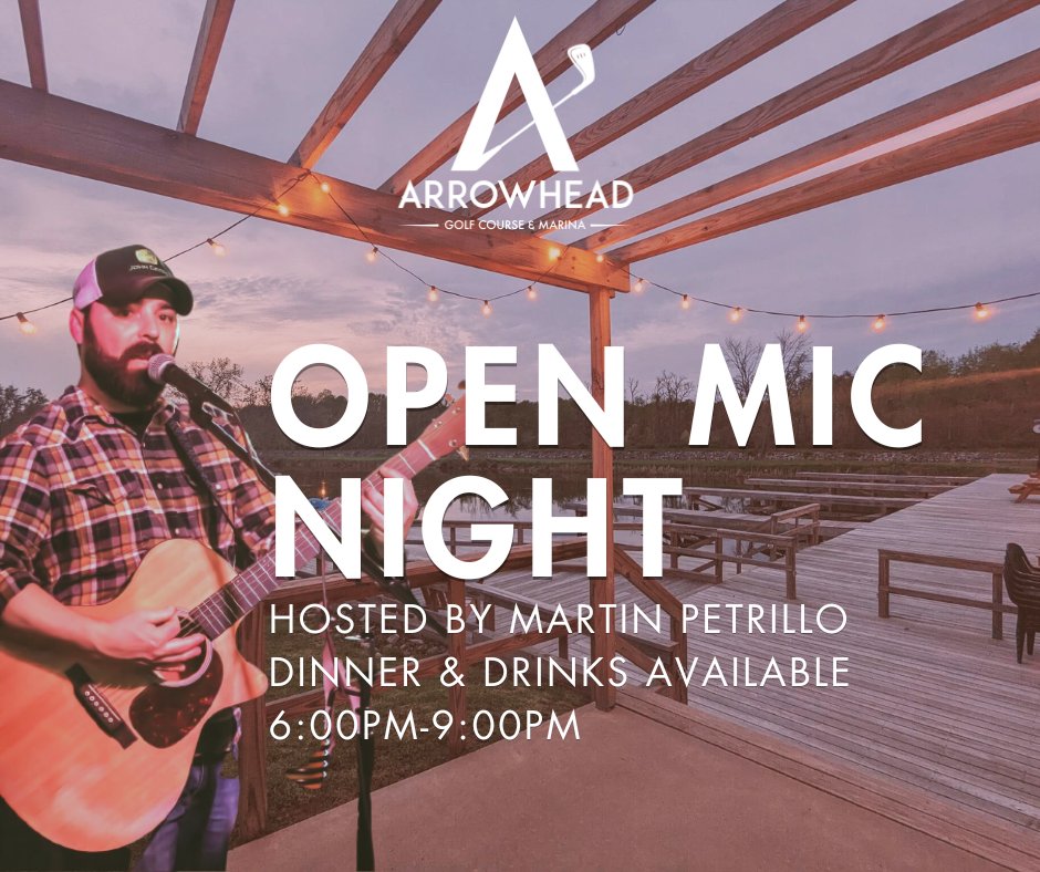 Tonight!! Join us for a Fish Fry and some local musical talent. Open Mic Night 6-9 PM in the clubhouse at Arrowhead.