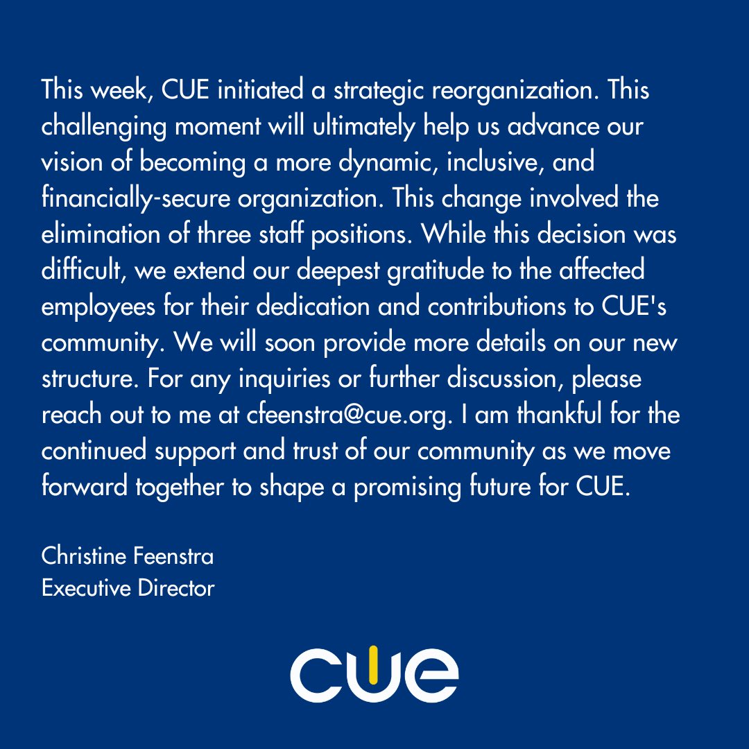 A statement on CUE’s institutional reorganization.
