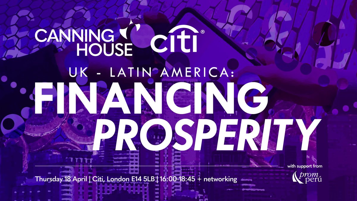 We’re looking forward to the @Canning_House ‘UK-Latin America: Financing Prosperity’ event on 18 April, which will offer invaluable insights into the future of global finance between the UK and Latin America. Find out more here: canninghouse.org/events/uk-lati…