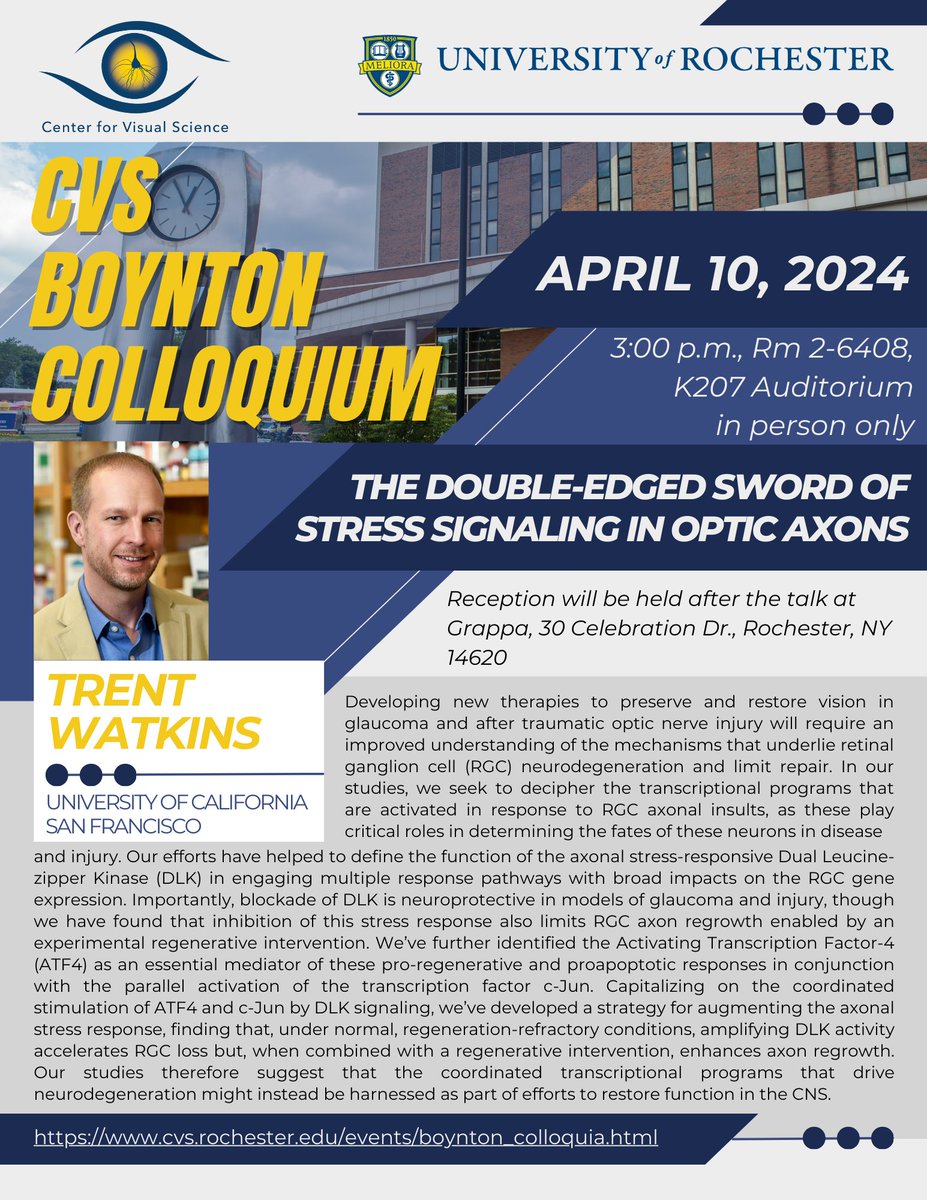 TOMORROW at 3pm., K207 Auditorium (in-person only) Boynton Colloquium: Trent Watkins, UC San Francisco The Double‐Edged Sword of Stress Signaling in Optic Axons Reception at Grappa after. cvs.rochester.edu/events/index.h…