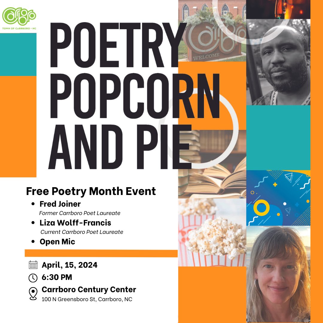 Come enjoy poetry, popcorn & pie in honor of Poetry Month: Carrboro Poet Laureate Liza Wolff-Francis and Former Carrboro Poet Laureate Fred Joiner will be featured in this fun Open Mic night 🗓️Monday, April 15 🕕6:30-8:30 PM 📍Carrboro Century Center ℹ️ecs.page.link/ZJWhn