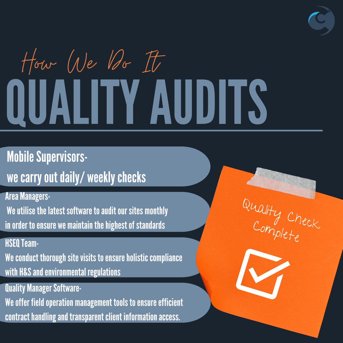 Behind the scenes, our commitment to      quality never rests. From daily and weekly checks by our Mobile      Supervisors to monthly site audits by Area Managers using the latest      software, we're all in.