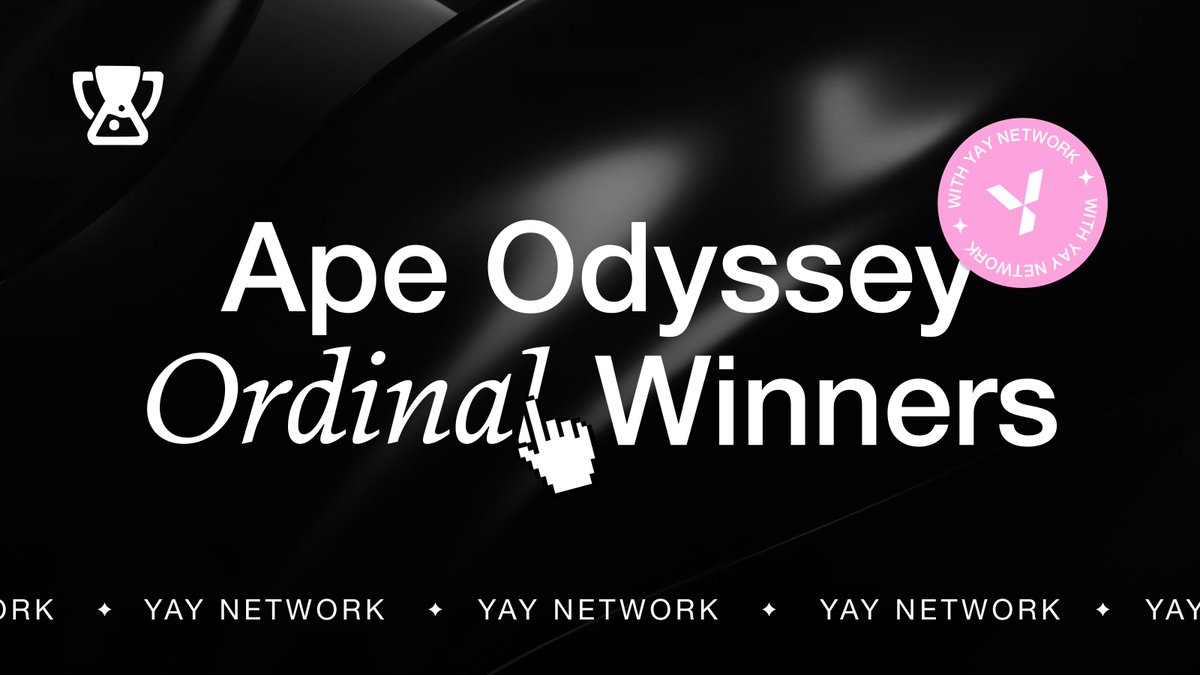 YAY Network Givelab Campaign for @runes_terminal limited edition Ordinals collection 'Ape Odyssey' 🦍 Results! 🎉 Check if your wallet is among the winners here: shorturl.at/arJV5 🏆 Congratz to everyone that won their spot in the collection! Stay tuned for updates 🔔