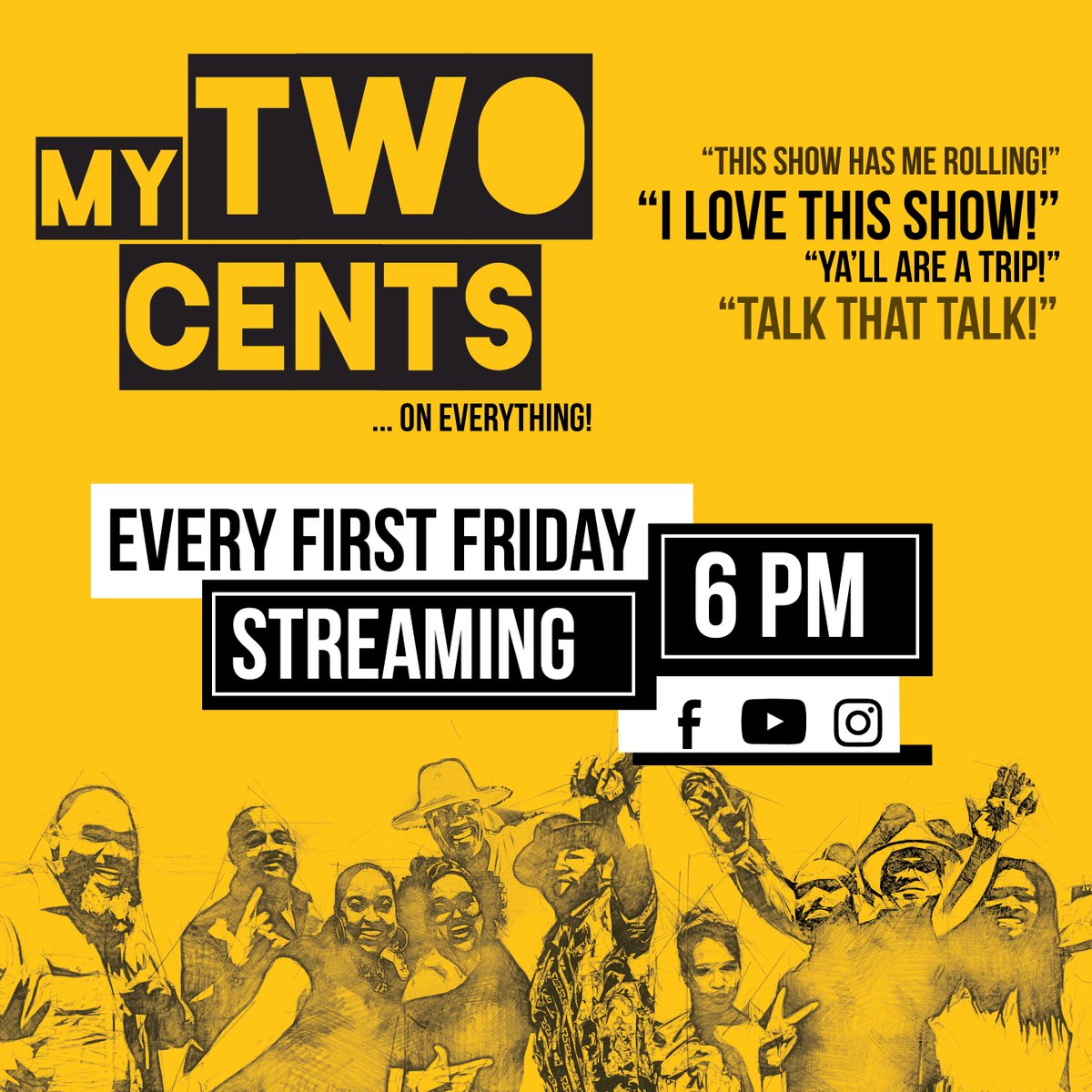 It's 1st Friday, the crew is chopping it up tonight at 6 PM. My TWO Cents - Facebook Live #theculture #firstfriday #podcast #mytwocents