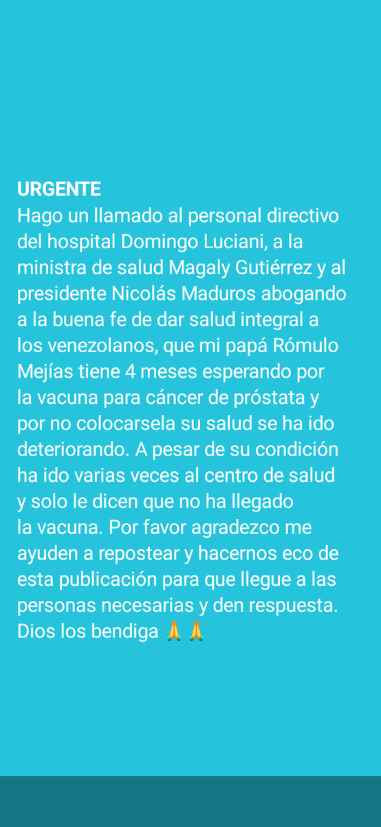 Por favor ayúdenme a que el mensaje llegue al @Hosp_D_Luciani @MagaGutierrezV @NicolasMaduro  necesitamos ayuda para saber qué sucede con las vacunas, hay o no hay y porque no hay? Muchas gracias a todos por apoyar. #hospitaldomingoluciani #hospitalelllanito #cancerdeprostata