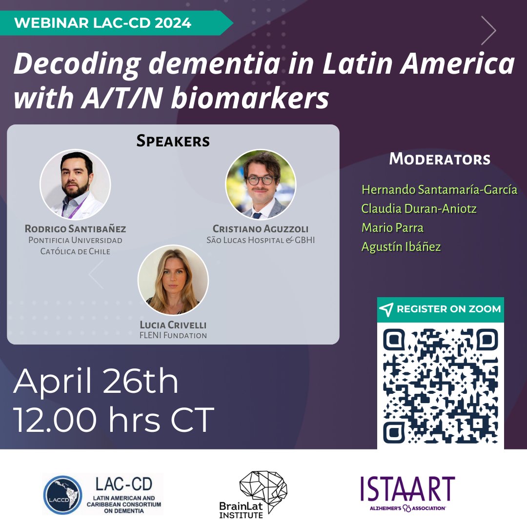 📌Join our upcoming @LACCD9, @BrainlatUAI & @ISTAART webinar series! Our first 2024 session, 'Decoding dementia in Latin America with ATN biomarkers' features experts like @crisaguzzoli, @LuCrivelliOk & Rodrigo Santibañez 📆April 26, 12 pm CT Register 👉t.ly/-8vd1