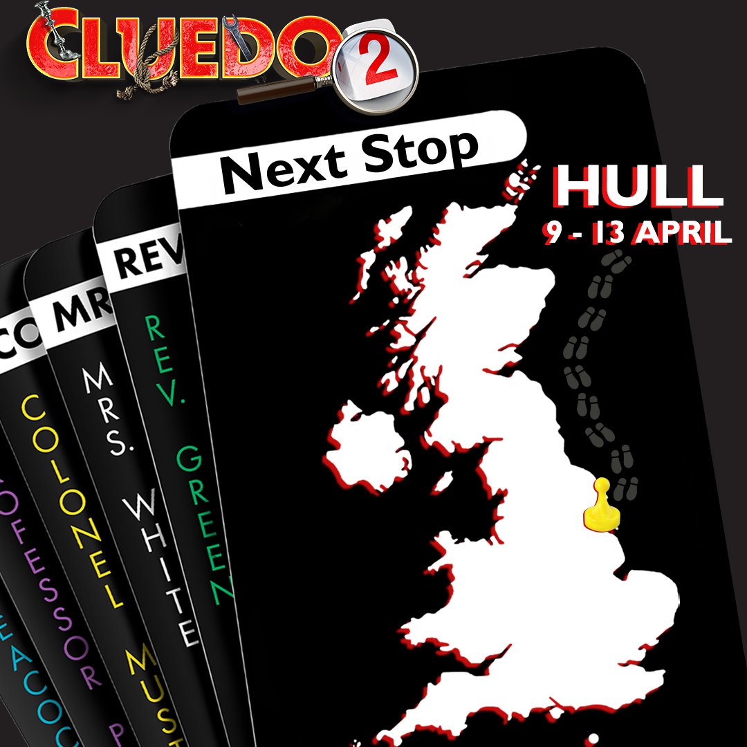 Next stop: Hull 📍 Join us as Cluedo makes its way to @NewTheatreHull from 9th - 13th April! Secure your tickets now before it's too late! 🔍 🎟️ cluedostageplay.com #CluedoStagePlay #Cluedo2 #EllieLeach #JasonDurr #Hull #HullTheatre