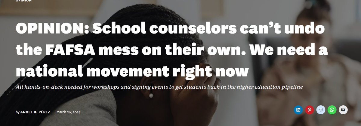 Shout out to @AngelBPerez CEO of @NACAC and Ethan Sawyer @CollegeEssayGuy for using their platforms to shed light on the need for school counselors to support students over the summer to matriculate to college to prevent summer melt during the FAFSA debacle-Great article (below)