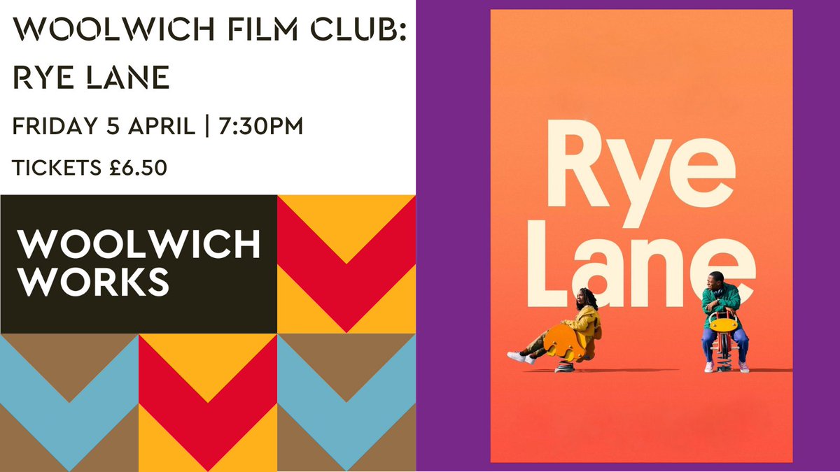 TONIGHT! Come to Woolwich Film Club to see under-rated romcom Rye Lane starting at 7:30pm. Doors open from 7pm. Hot dogs and popcorn available! Book your tickets here: woolwich.works/events/woolwic…