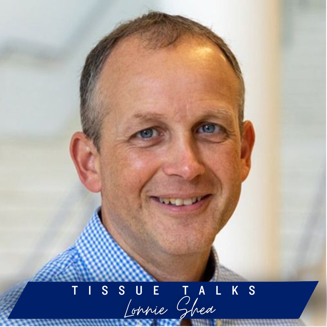 Join us as we welcome Lonnie Shea to #TissueTalks Click here to register: bit.ly/3xEyGOH