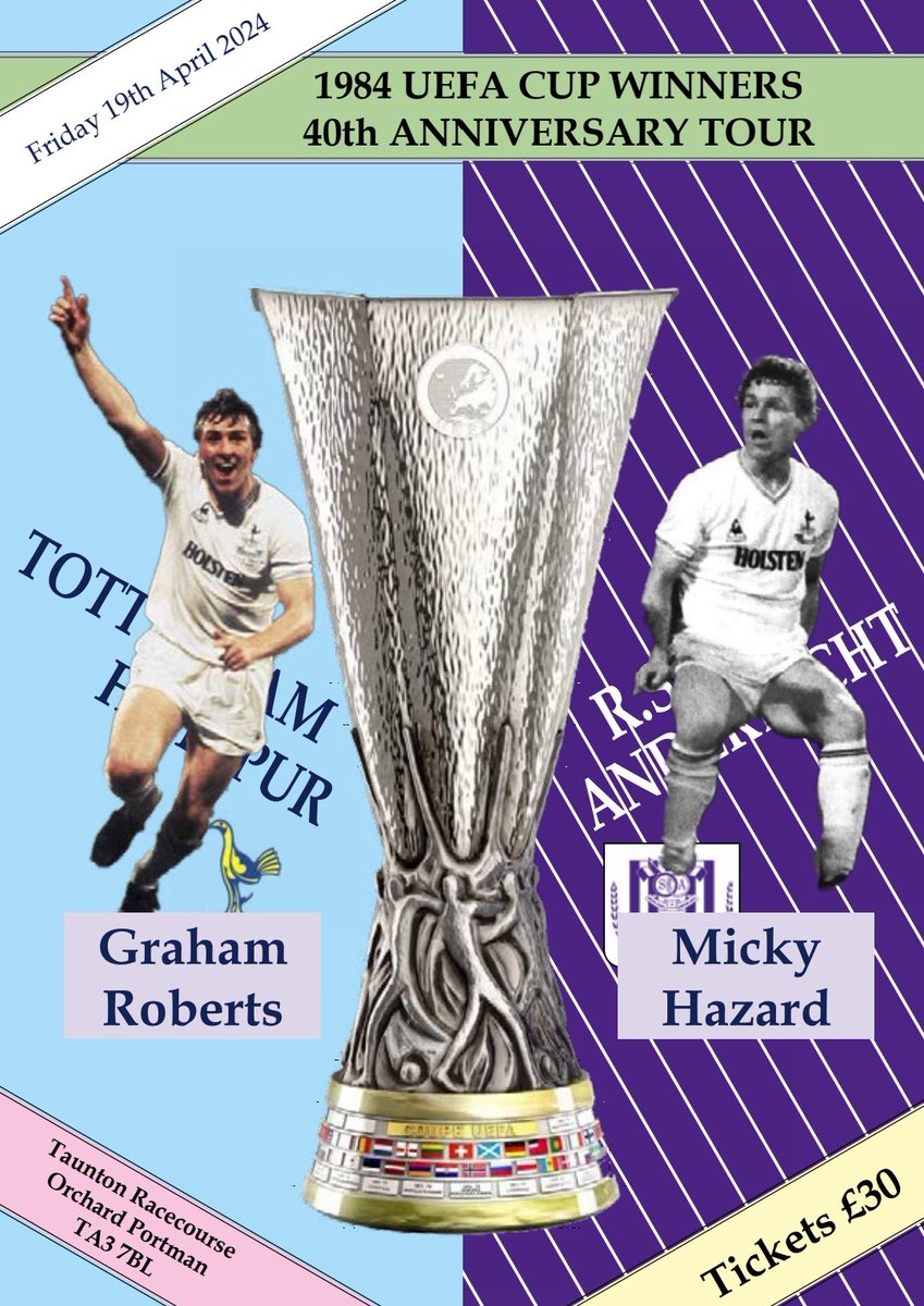 Two Tottenham legends coming to Somerset 🤍 April 19th @TauntonRacing come & meet @1MickyHazard & @GrahamRoberts4 to hear their stories about the 1984 Uefa cup triumph 🏆😍 To buy tickets Email somersetspursofficial@hotmail.com