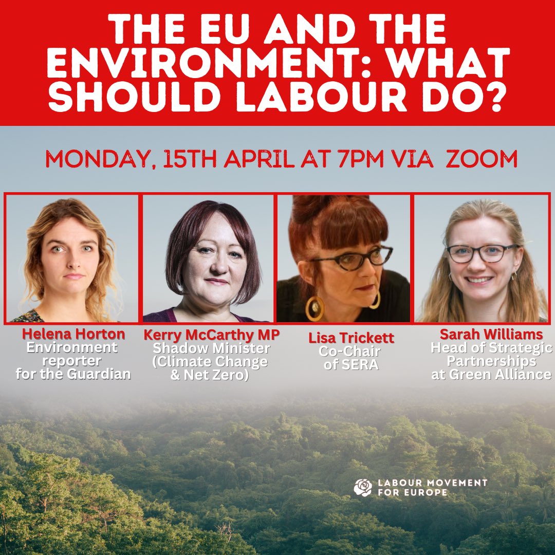 Join us on Monday, 15th April at 7pm for an online discussion on: the EU and the environment: what should Labour do? With @horton_official @KerryMP @LisaTrickett41 @sarahw243 To attend, please make sure you’re a LME member. Sign up here: labourmovementforeurope.uk/join