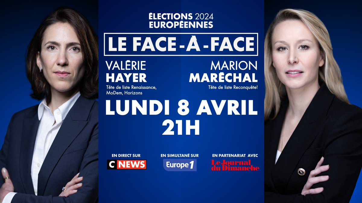 🔴RENDEZ-VOUS SUR @CNEWS🔴 🚨SOIRÉE SPÉCIALE🚨 🗓Lundi 8 avril à 21H 📌 EUROPÉENNES 2024, LE FACE-À-FACE Présentée par @LaurenceFerrari & @SoMabrouk @ValerieHayer, tête de liste @BesoindEurope Face à @MarionMarechal, tête de liste @Reconquete_off #Européennes2024 #Direct