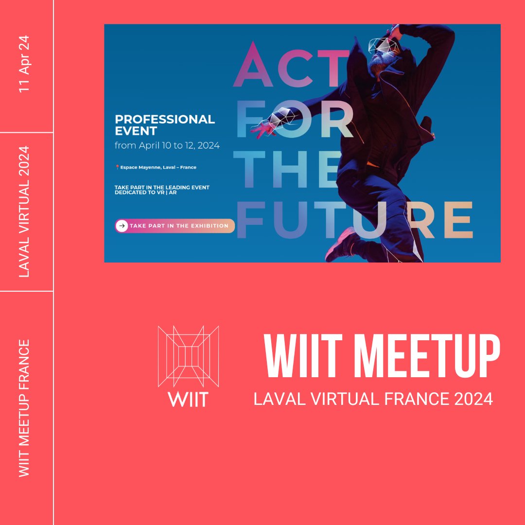 🚀 Get ready for an electrifying experience at <a href="/lavalvirtual/">Laval Virtual</a> , happening from April 10th &gt; April 12th! 

📣Mark your calendars for our exclusive <a href="/WiiT_Europe/">Women In Immersive Technologies Europe</a> meetup on April 11th, 17h &gt; 19h, hosted by <a href="/NadiaElharradi/">Nadia EL HARRADI</a>  our French WIIT Ambassador. RSVP now to secure your spot! 🔥