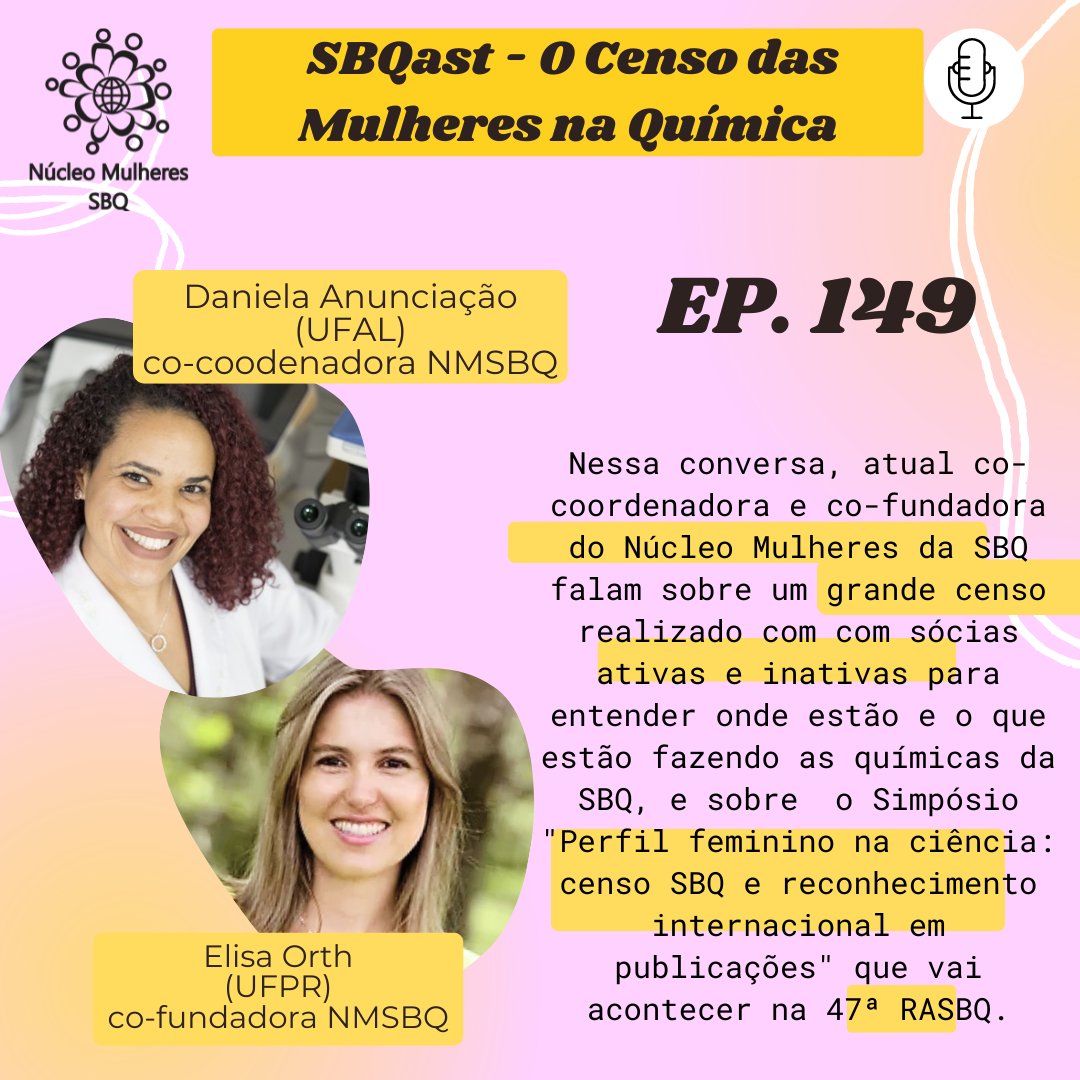 No SBQast 149, as maravilhosas Profa Daniela Anunciação (UFAL) e Profa Eliza Orth (UFPR), falaram sobre os resultados da análise do censo realizado pelo núcleo e sua importância não só para a Química , mas para a ciência Brasileira.abre.ai/sbqast149 #sbqast #NMSBQ #quimica