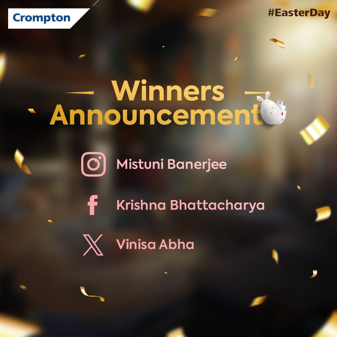 🎉 Congratulations to our Easter winners! 🎉

Filling their Easter baskets with joy and goodies! 🎁🍫
#HappyEaster

#EasterDay #EasterDayContest #Contest #Giveaway #ExcitingPrizes #Crompton #CromptonIndia