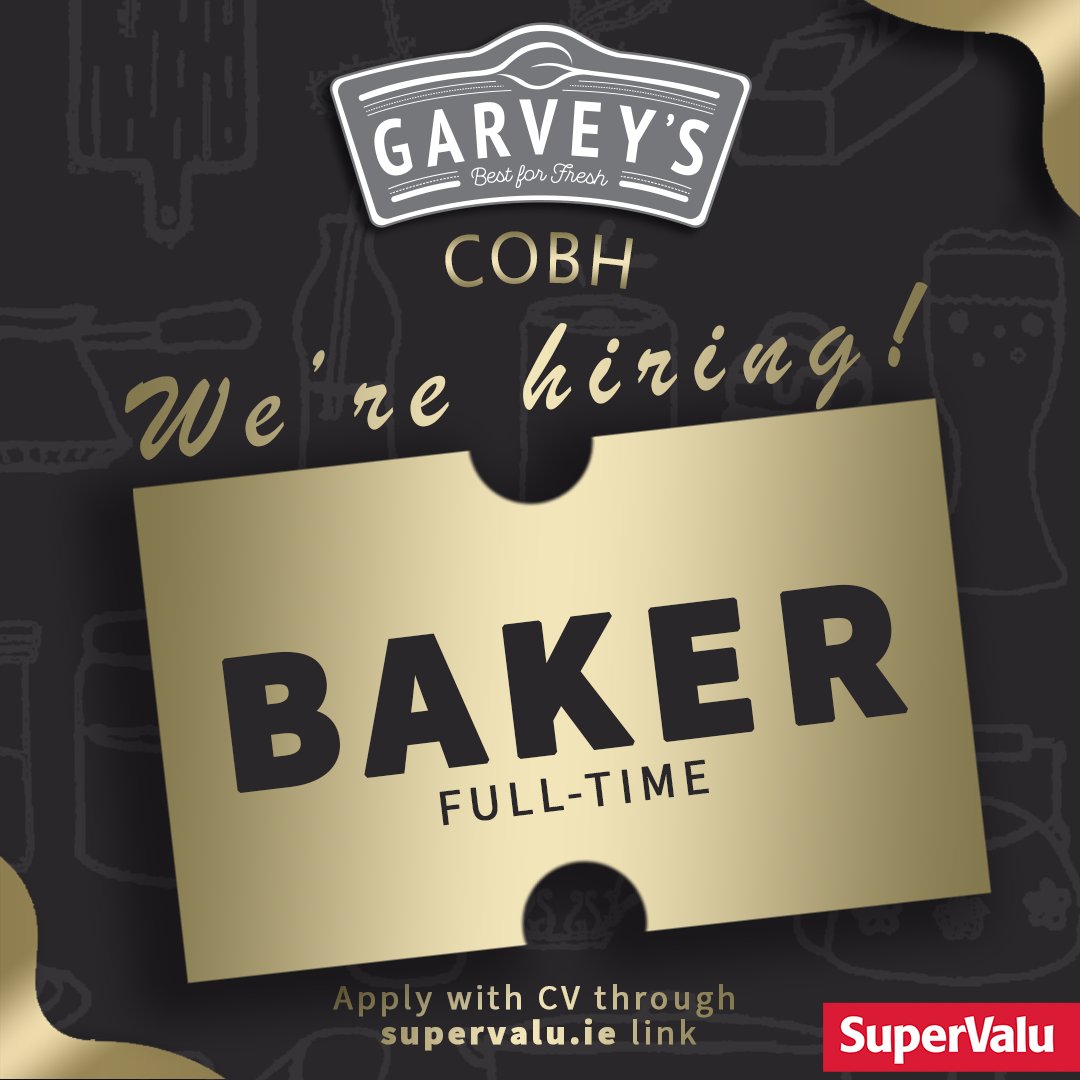 Want to be part of our award-winning Garvey's Supervalu Cobh supermarket? We're hiring a full-time BAKER. Apply with up-to-date CV through supervalu.ie/careers/vacanc… #GarveysSuperValu #Cobh #SuperValu #JobFairy