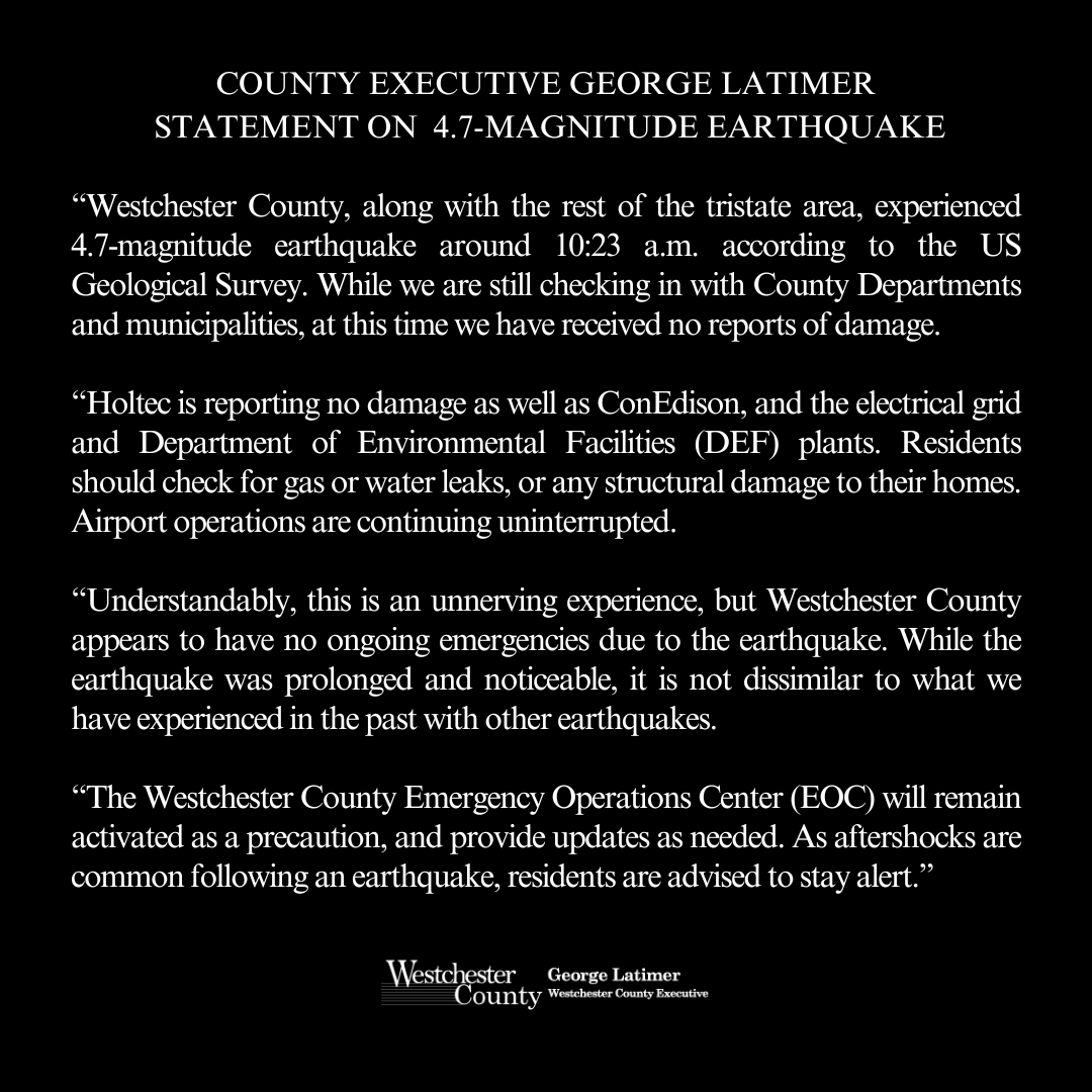 County Executive George Latimer Statement on 4.7-Magnitude Earthquake ow.ly/jmYG50R9pjM