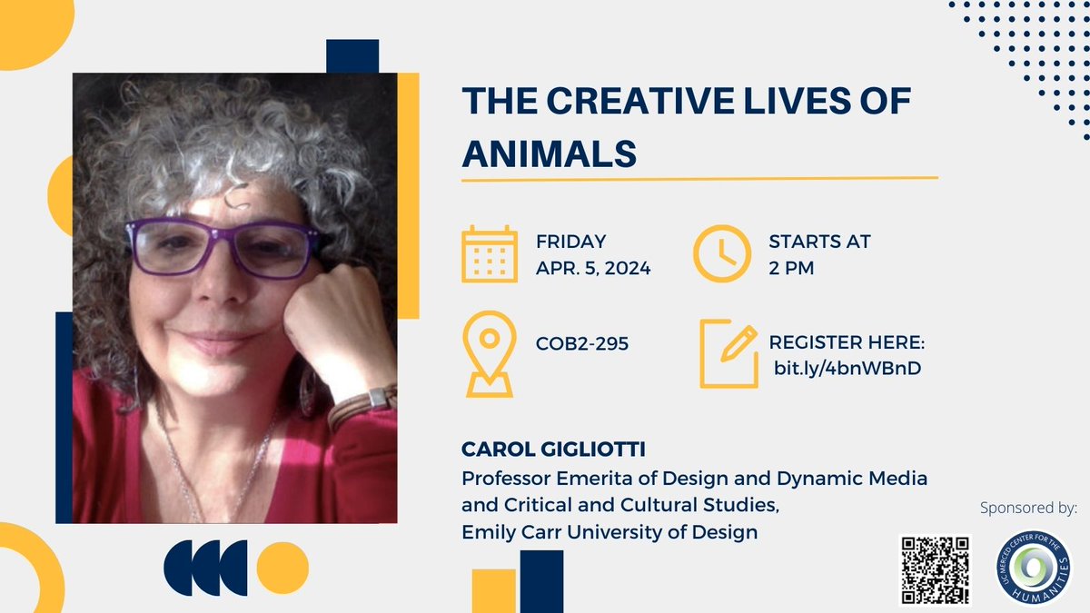 Please remember to join us today for Carol Gigliotti's talk at 2:00pm in COB2-295 on the creative lives of animals.