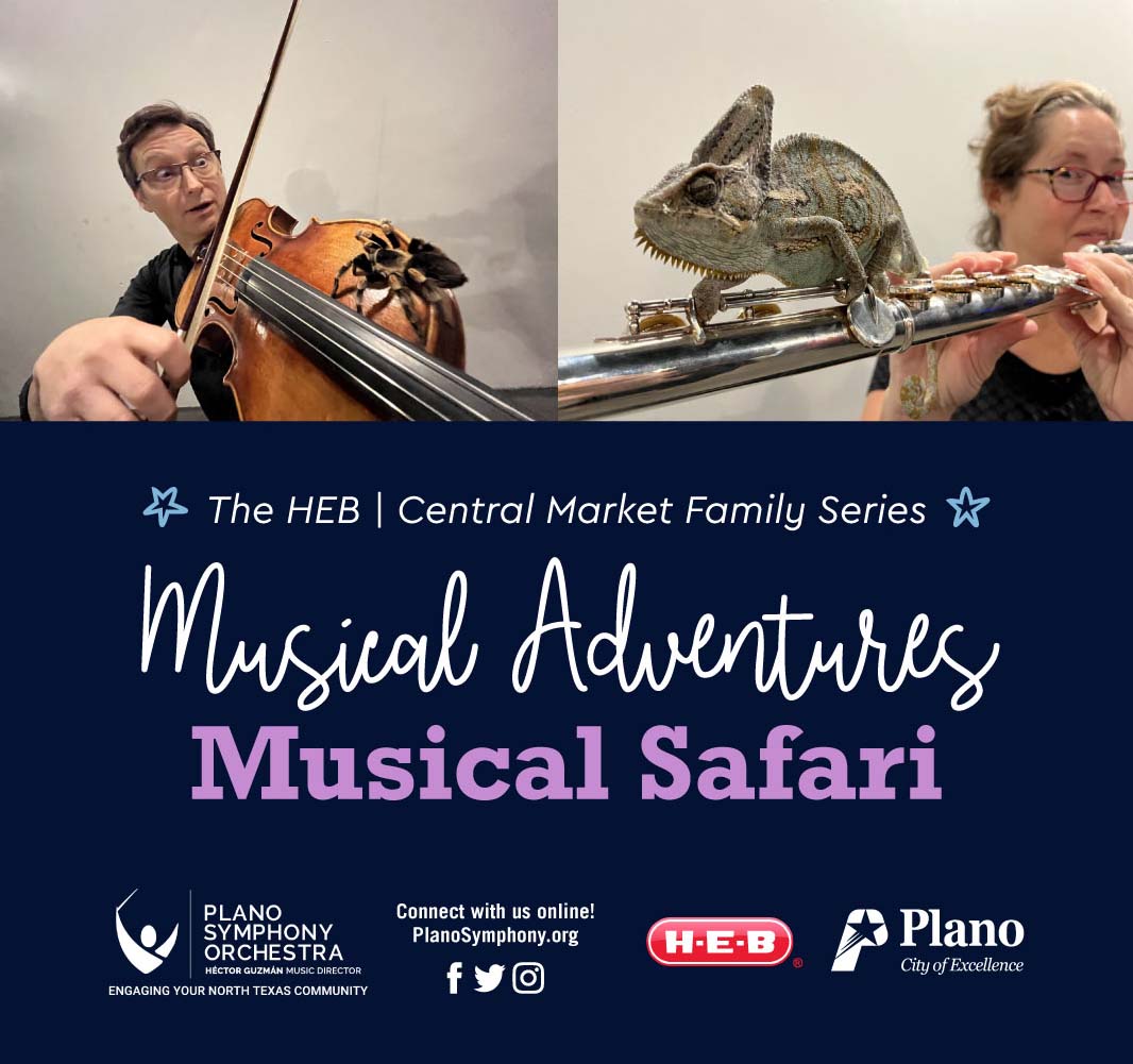 Go on a Musical Safari this Sunday, April 7!
Where and when?
🐰 April 7 • 1 PM | Robinson Fine Arts Center Plano
🕷️ April 7 • 3 PM | McKinney Performing Arts Center

Get tickets now at PlanoSymphony.org
