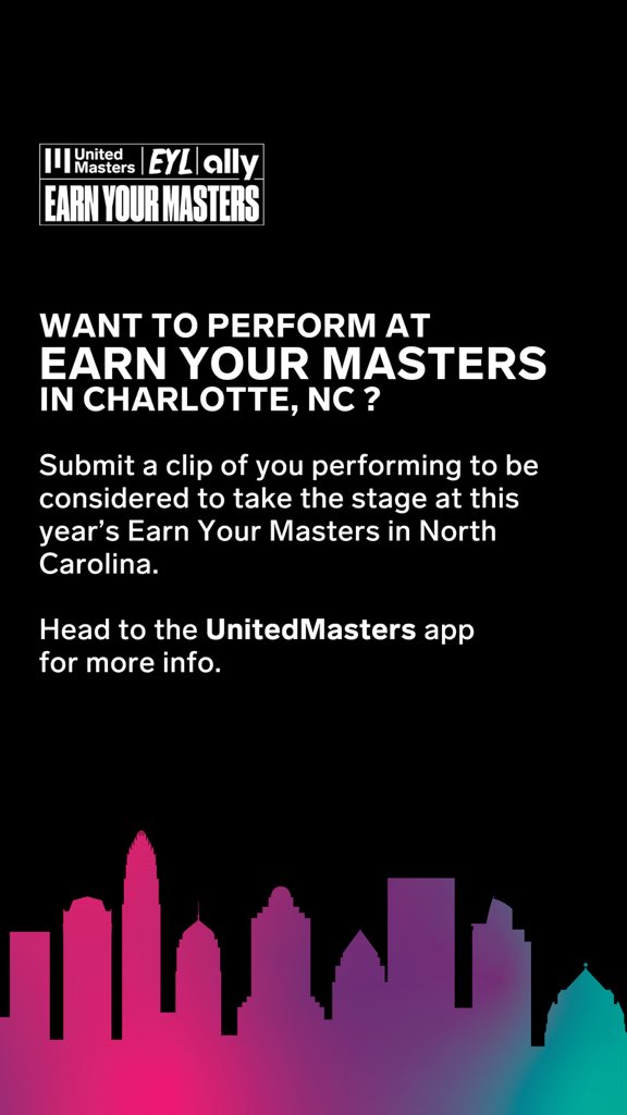 Last chance! Head to the UnitedMasters App for your last chance to submit to perform at #EarnYourMasters in Charlotte, NC. Click the link for more details: bit.ly/43LNucW