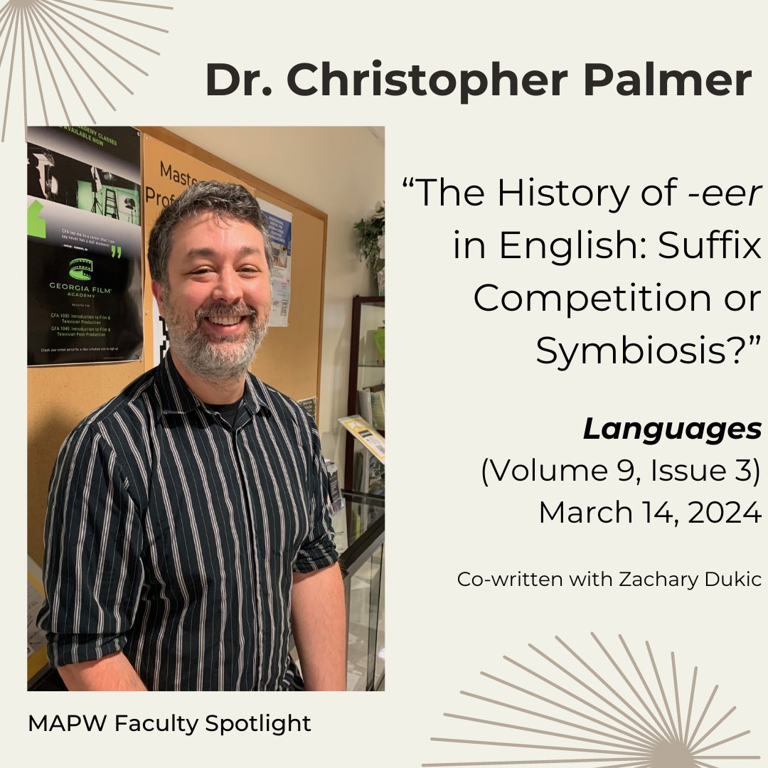 💫MAPW Faculty Spotlight 💫

Dr. Christopher Palmer co-wrote an article published in 𝘓𝘢𝘯𝘨𝘶𝘢𝘨𝘦𝘴! Congratulations, Dr. Palmer! #getyourwriteon

📖 Read the article: mdpi.com/2226-471X/9/3/…

#kennesawstate #mapw #facultysuccess #linguistics #research