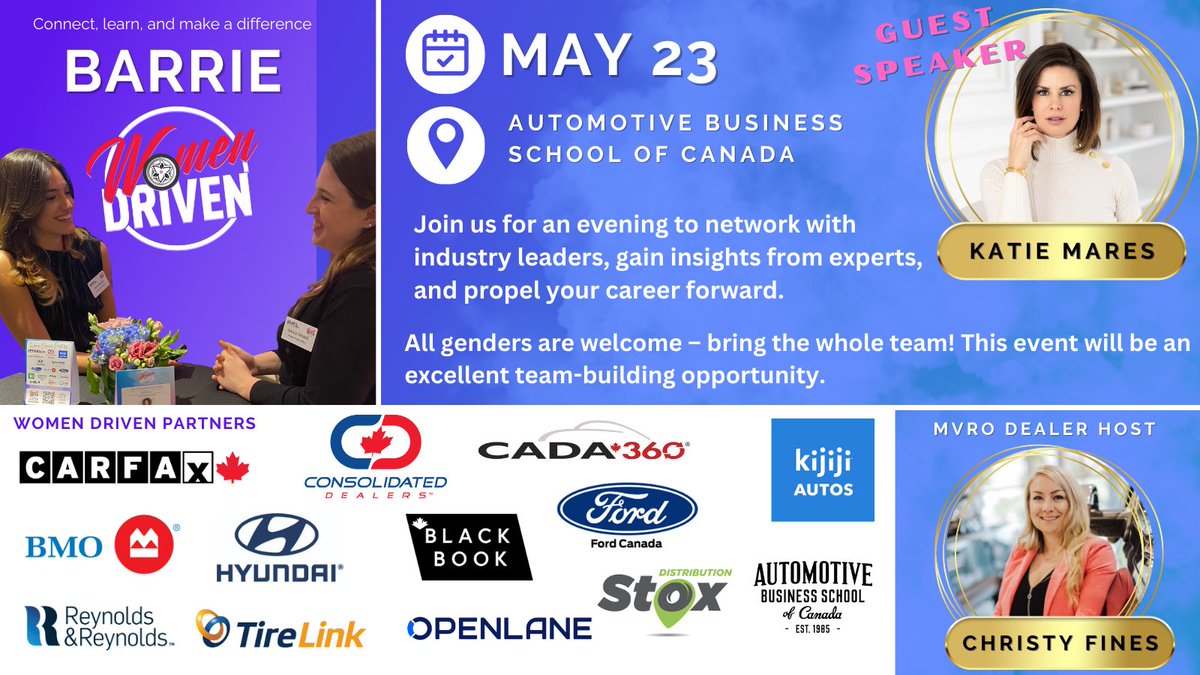 MVRO_CA's tweet photo. Register Now for Barrie Women Driven: May 23 at @ABSC_Georgian for an evening to network with industry leaders, celebrate careers in automotive, and gain inspiration from our guest speaker @hellokatiemares! All genders are welcome bring the whole team!  https://t.co/iZx7qs5iYr https://t.co/BthH4EkaqI