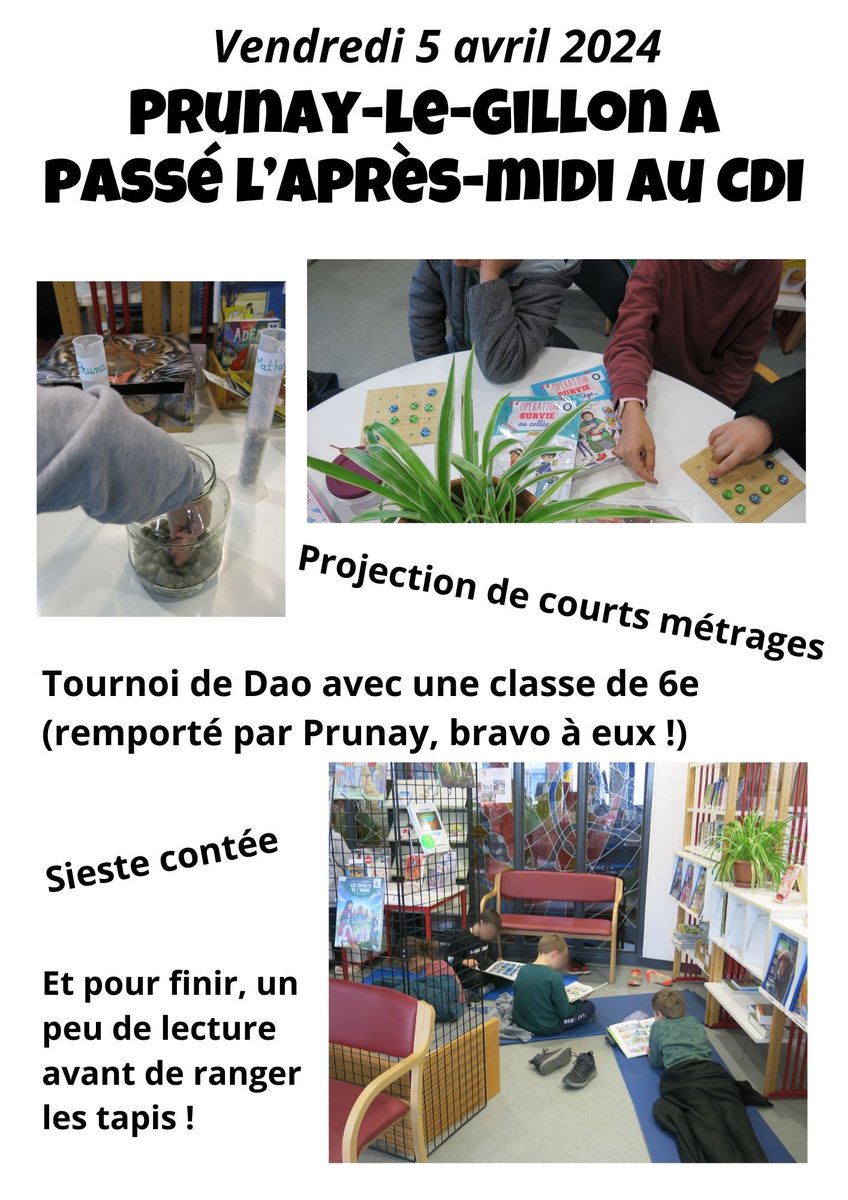 Quand les écoles viennent découvrir le collège, ils passent parfois par le CDI.
Aujourd'hui, c'était au tour de Prunay-le-Gillon de goûter aux activités qu'ils pourront faire l'année prochaine : Ciné-club, sieste contée, jeux de stratégie, lecture.
RDV pris pour la rentrée !