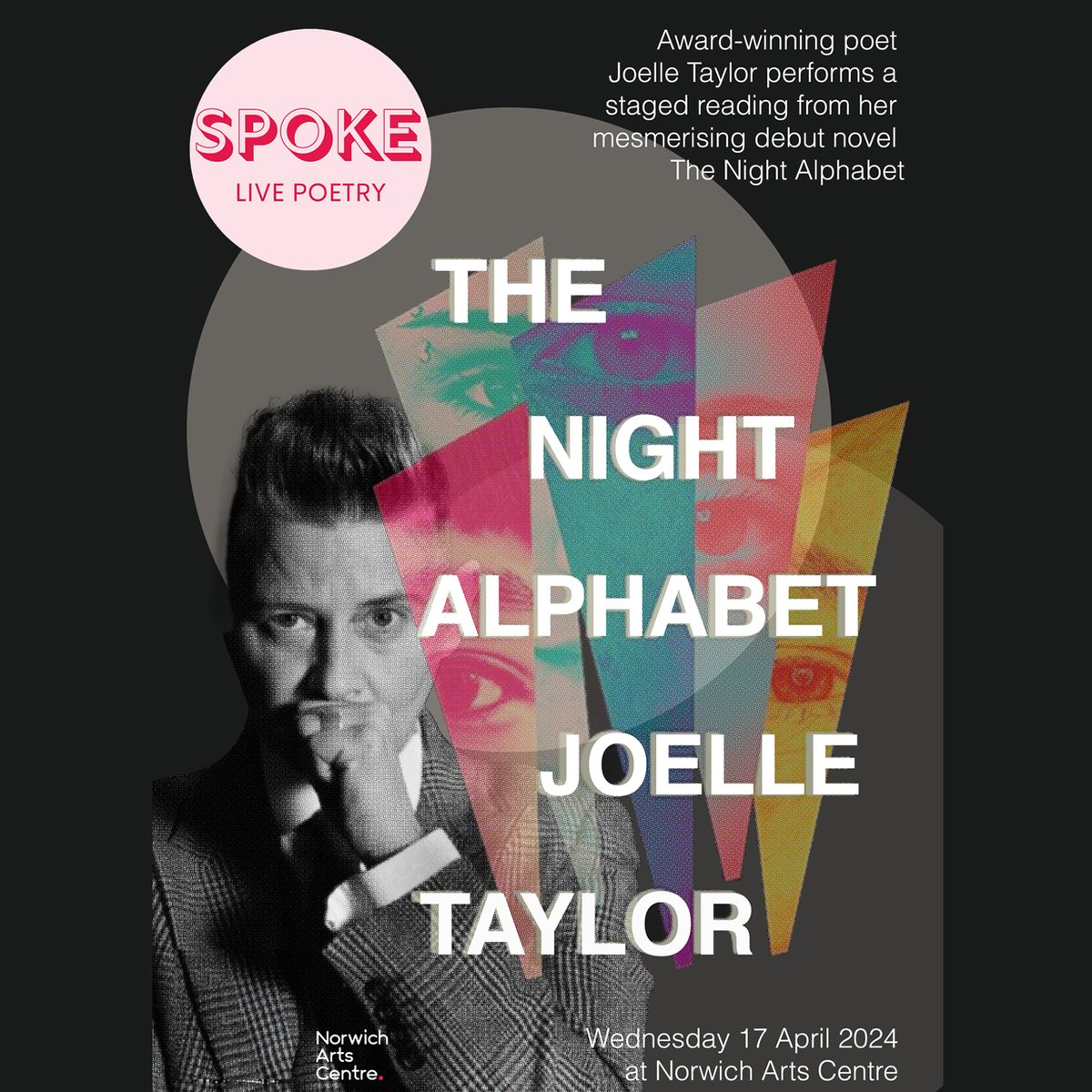 Award-winning poet Joelle Taylor reads from her 'relentlessly inventive' (The Guardian) debut novel 'The Night Alphabet' 📚 Don't miss her at @NorwichArtCentr on Wed 17 April. 🎟️ norwichartscentre.co.uk/event/spoke-pr…