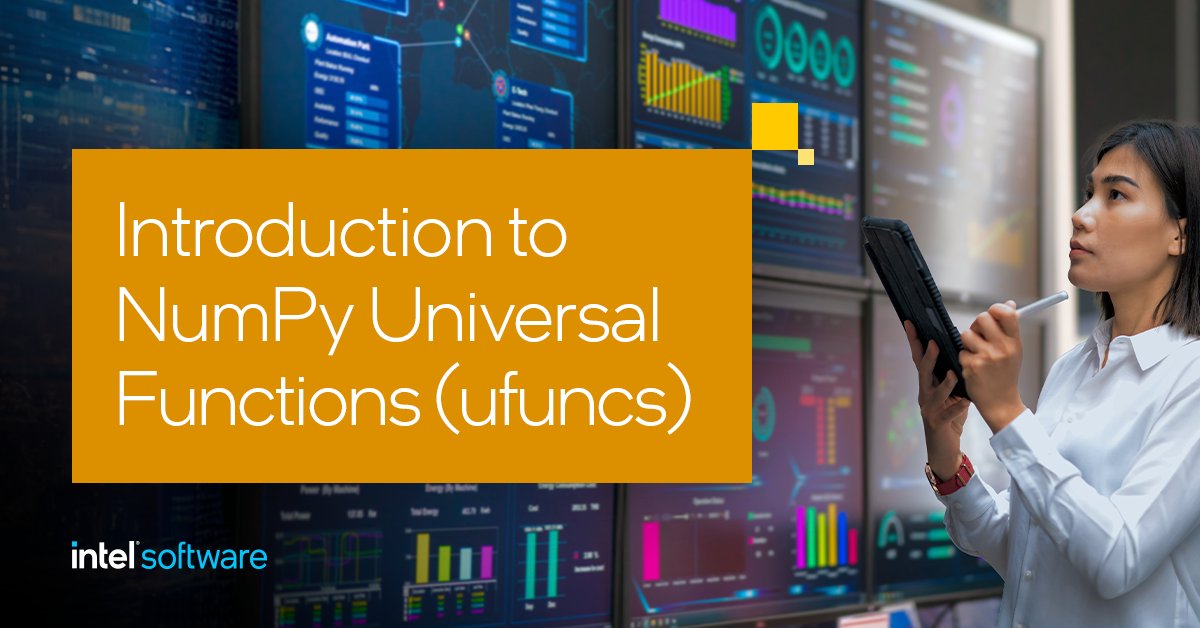 Explore NumPy universal functions, or ufuncs, for supporting array broadcasting, type casting, and other standard features. Read the article by Intel’s own Bob Chesebrough on optimizing with NumPy and #oneAPI today. intel.ly/3OYuRw6 #Developer