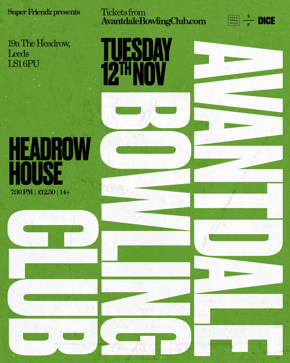 Recently announced ~ New Zealand's Avantdale bowling club comes to Headrow House, November 12th 2024 👌 Tickets on sale now. Head to DICE to get yours. buff.ly/43L1lQC