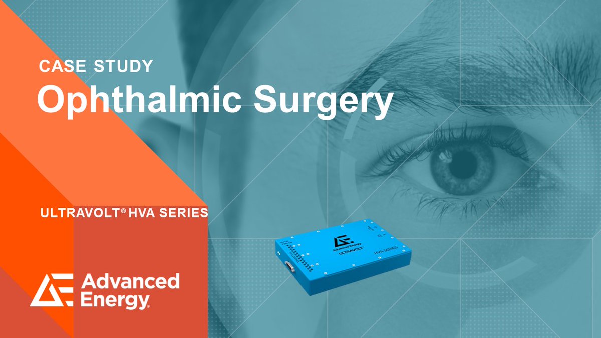 AdvEnergy's tweet photo. Case Study: #PoweredByAE – our UltraVolt HVA was selected for a new femtosecond ophthalmic laser surgery system thanks to tight control and its ability to sink and source current. Learn more https://t.co/024SOA73OB https://t.co/IfxlpNAlY6