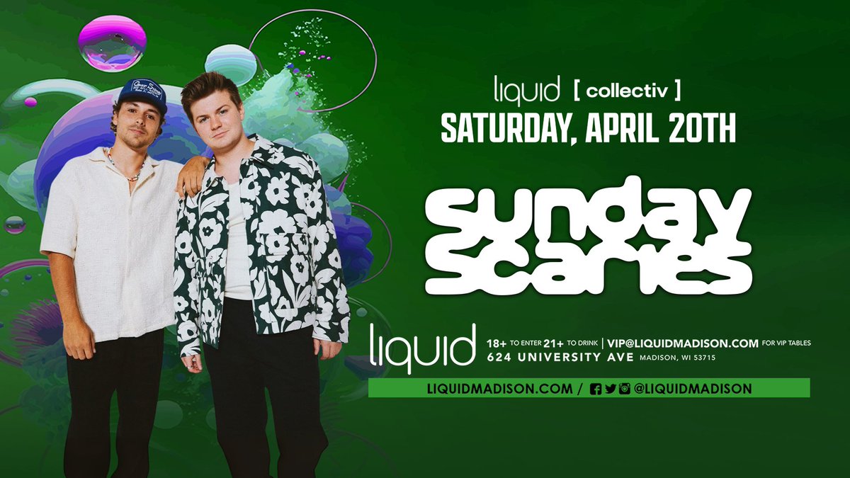 Spending 4.20 w/ Sunday Scaries in Madison 💨💚 Pull up for a dank night on the dance floor ✨ 🎟: liquidevents.link/sundayscaries