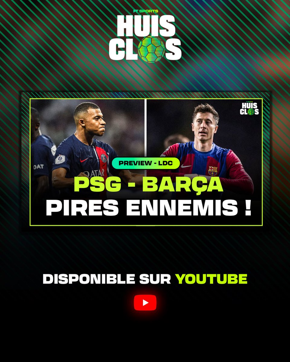 PSG - BARÇA : PIRES ENNEMIS ! ⚽️📺 Première édition de #HuisClos, notre toute nouvelle émission foot avec un focus sur PSG - FC Barcelone en Champions League 🍿