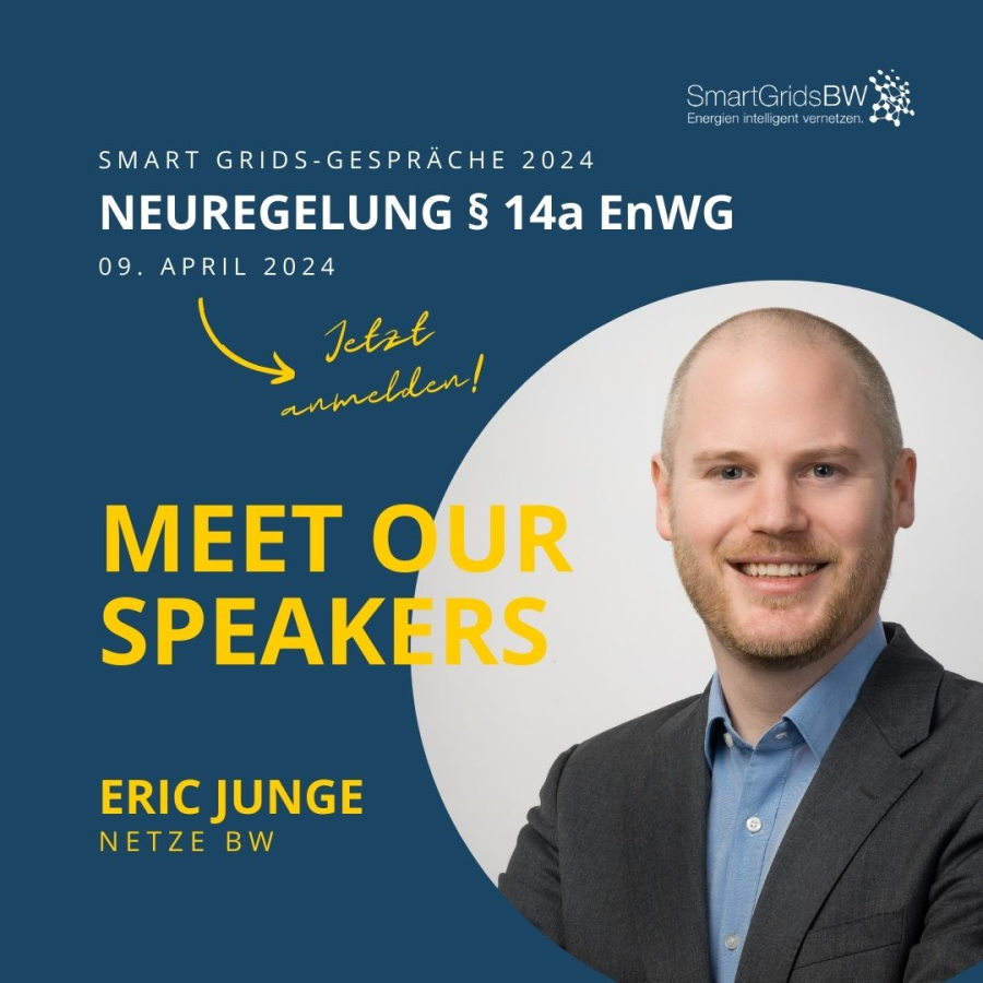 SmartGridsBW's tweet image. Meet our speakers! 🚀 
Eric Junge (@NetzeBW) gibt bei unseren Smart Grids-Gesprächen zum Thema „Neuerungen § 14a EnWG“ am 09. April 2024 einen Praxiseinblick aus Verteilnetzbetreibersicht. Herzliche Einladung! #SmartMeterRollout 
Zur Anmeldung ➡️ smartgrids-bw.net/SGG2024-14a