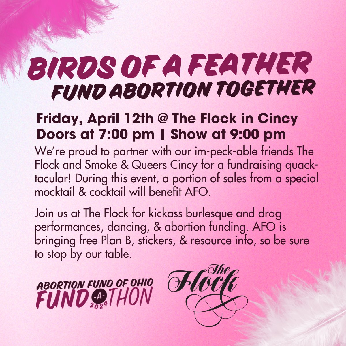 Join us next Friday at The Flock for amazing performances from Smoke & Queers, a special mocktail & cocktail (that funds abortion), and lots of free Plan B, condoms, & more! Doors open at 7, and the show kicks off at 9—we hope to see y'all there 🪩🐦 fb.me/e/1XidJsTnv