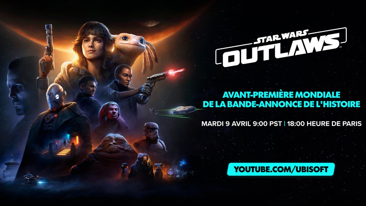 Assistez à l'avant-première mondiale de la bande-annonce de l'histoire de Star Wars Outlaws le mardi 9 avril à 18h ! youtu.be/tcdKEy-aJ6o